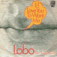 Single7  Lobo --  I`d love you to